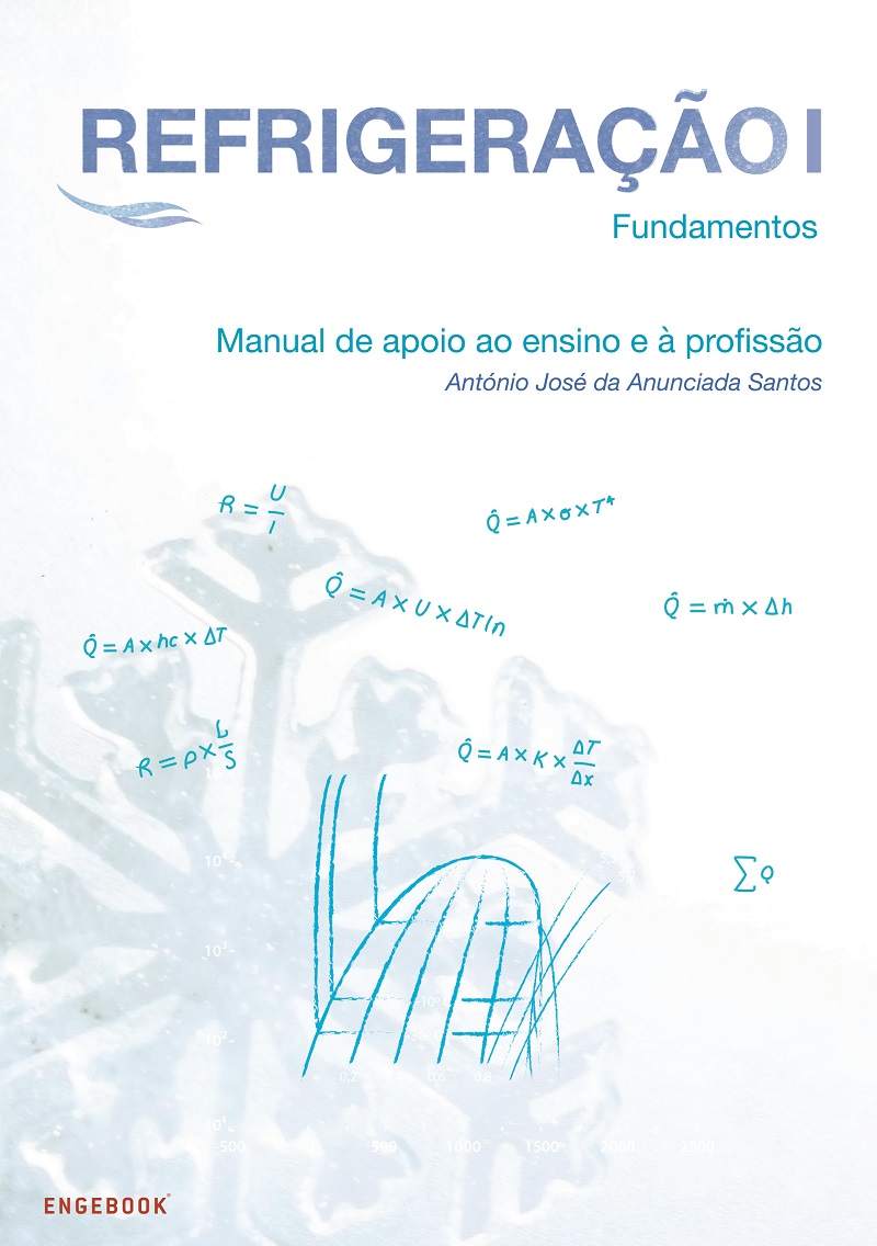 Refrigeração I - Manual de Apoio ao Ensino e à Profissão (Fundamentos)